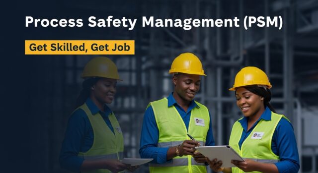 Process Safety Management (PSM)